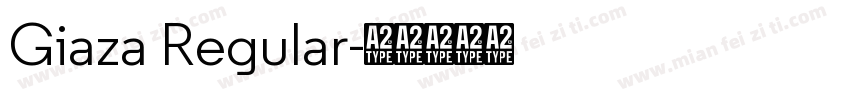 Giaza Regular字体转换